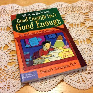 Adolescent Advice - 3/$10! discount ship! What to do when good enough isn't